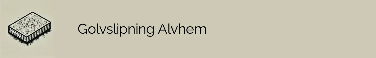 Golvslipning Alvhem