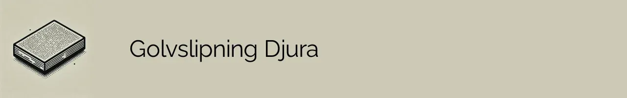 Golvslipning Djura