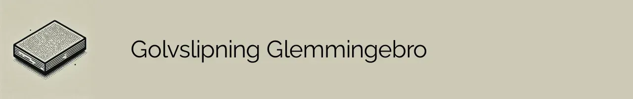 Golvslipning Glemmingebro