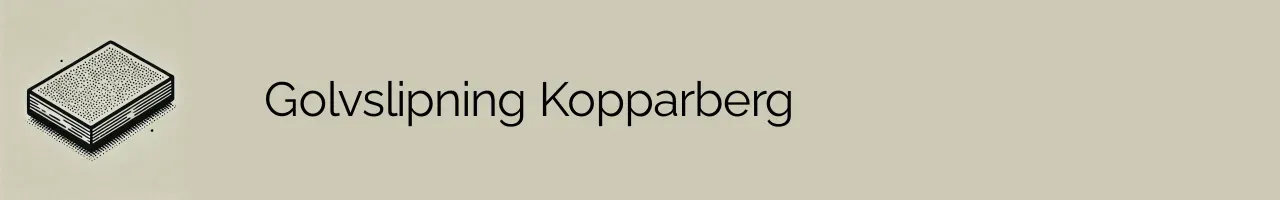 Golvslipning Kopparberg