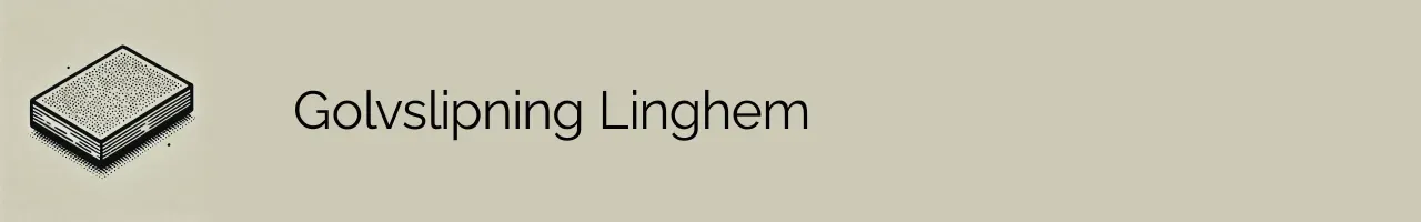 Golvslipning Linghem