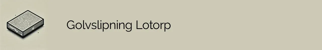 Golvslipning Lotorp