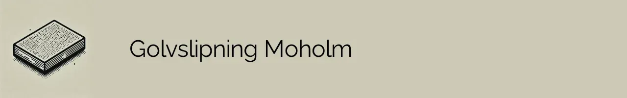 Golvslipning Moholm