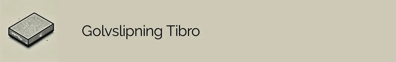 Golvslipning Tibro